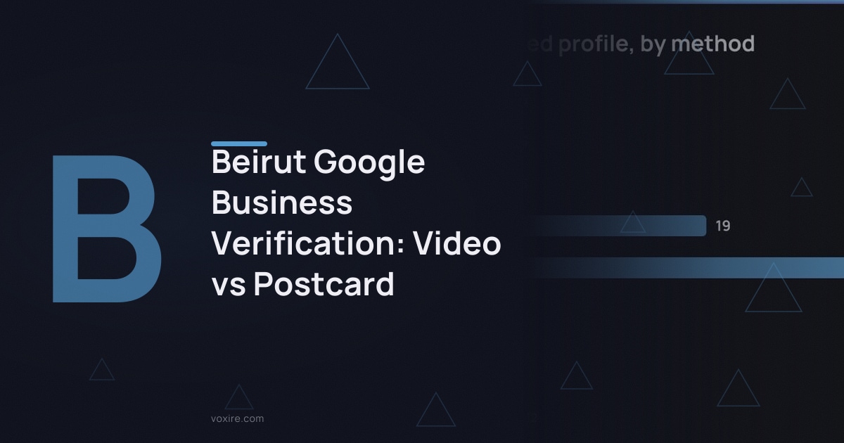 Beirut Google Business Verification: Video vs Postcard