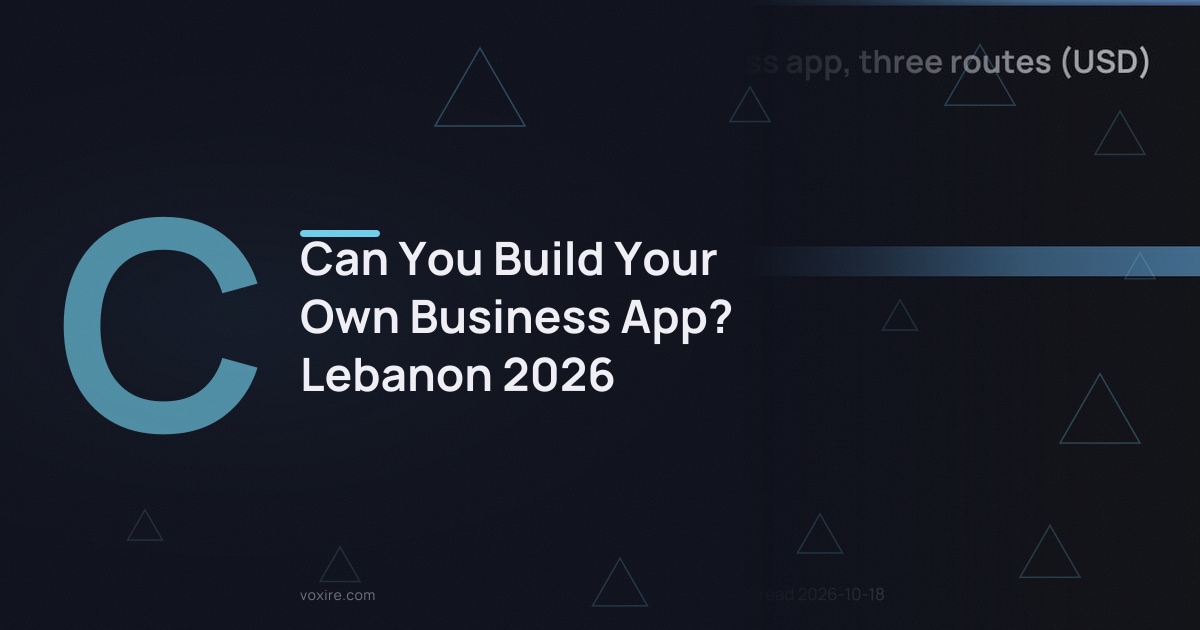 Can You Build Your Own Business App? Lebanon 2026