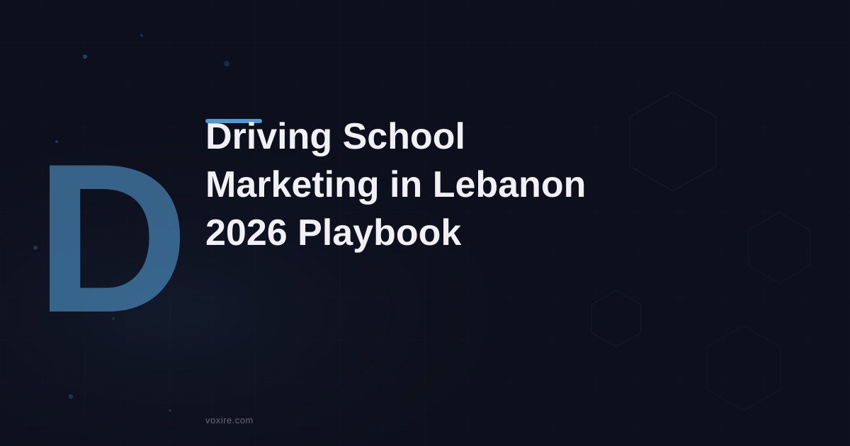 تسويق مدارس السواقة في لبنان: دليل النمو 2026