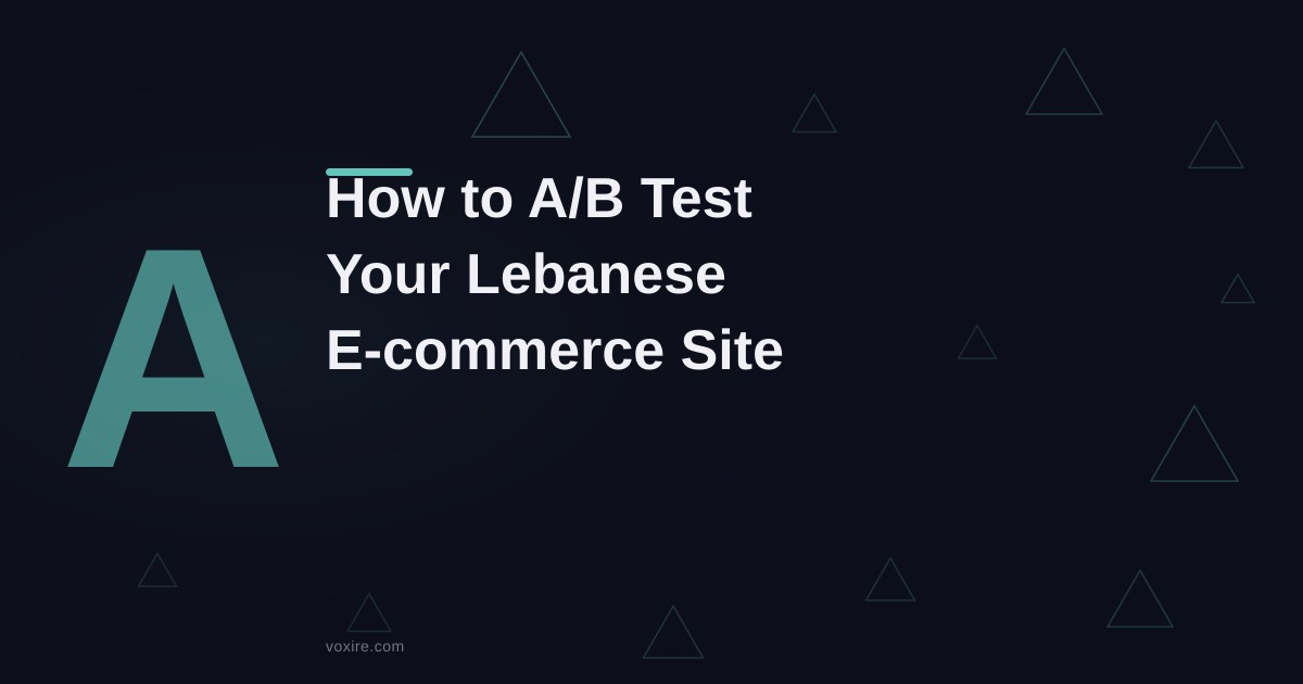 كيف تجري اختبار A/B لمتجر إلكتروني لبناني في 2026
