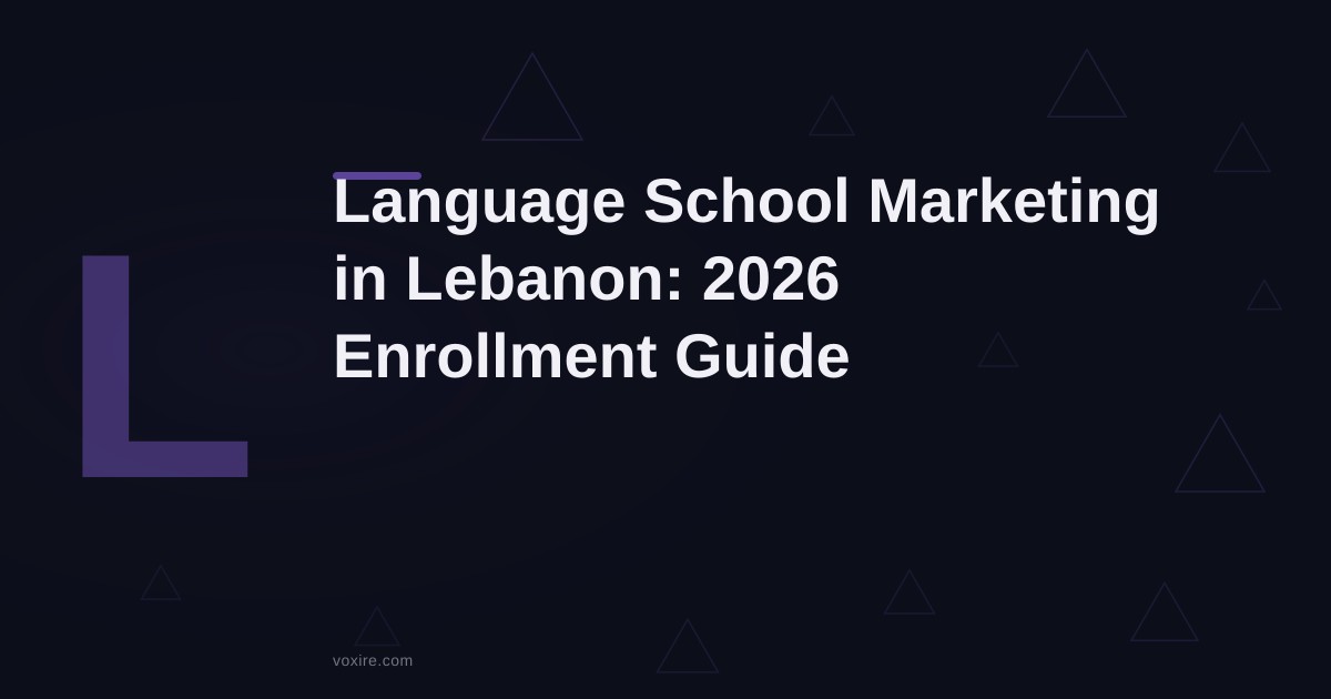 تسويق مدارس اللغات في لبنان: دليل 2026