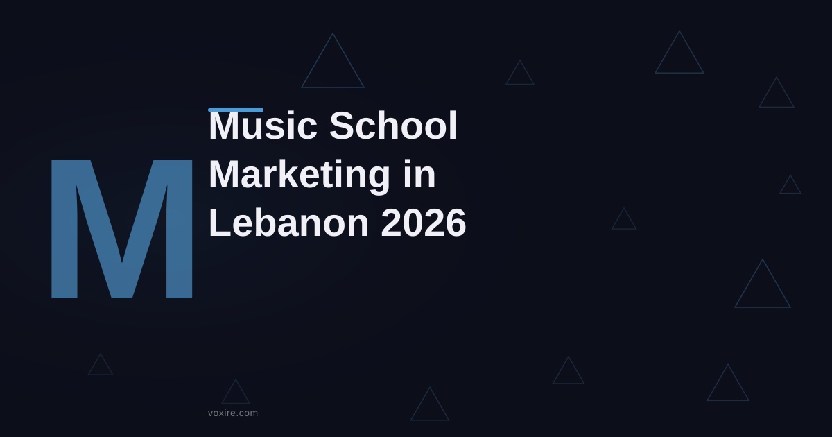 تسويق مدارس الموسيقى في لبنان: امتلئ بالطلاب 2026