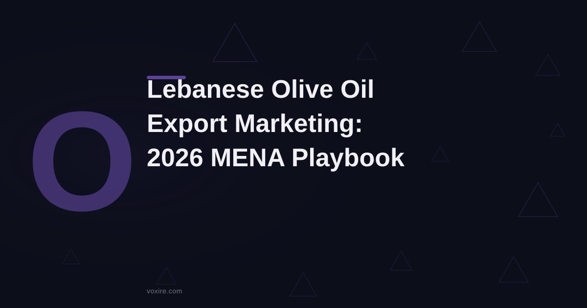 تسويق صادرات زيت الزيتون اللبناني عبر المنطقة في 2026