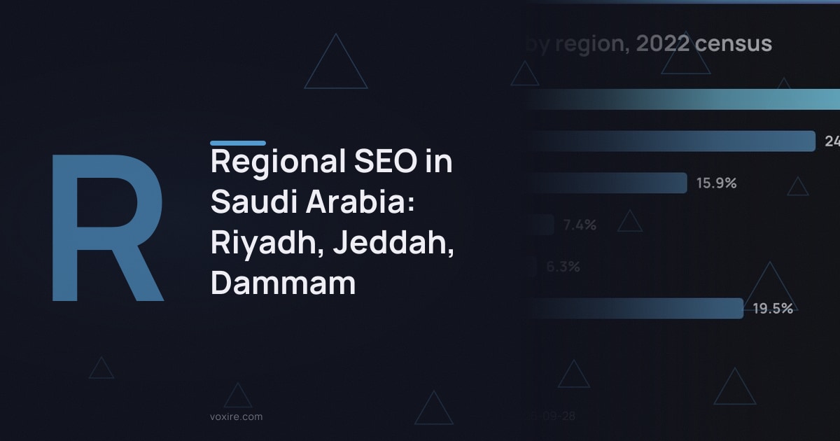Regional SEO in Saudi Arabia: Riyadh, Jeddah, Dammam