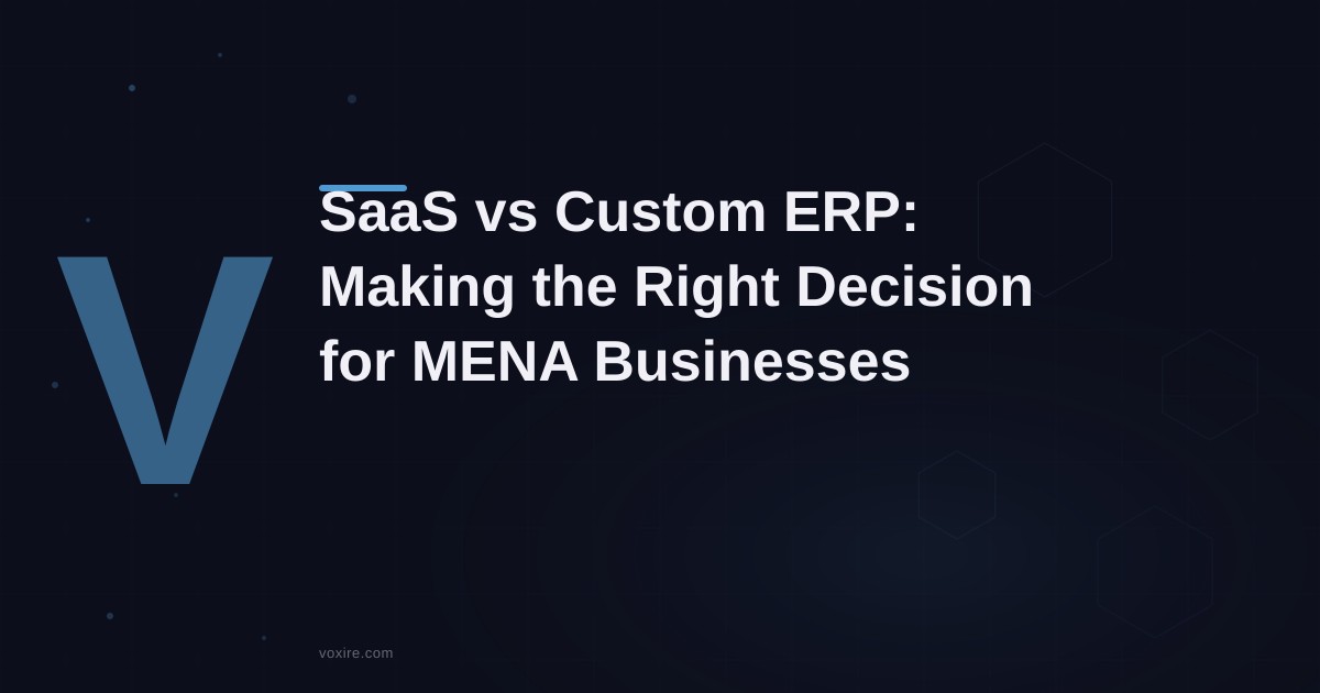 SaaS vs Custom ERP: How to Choose the Right System for Your Business in Lebanon and MENA
