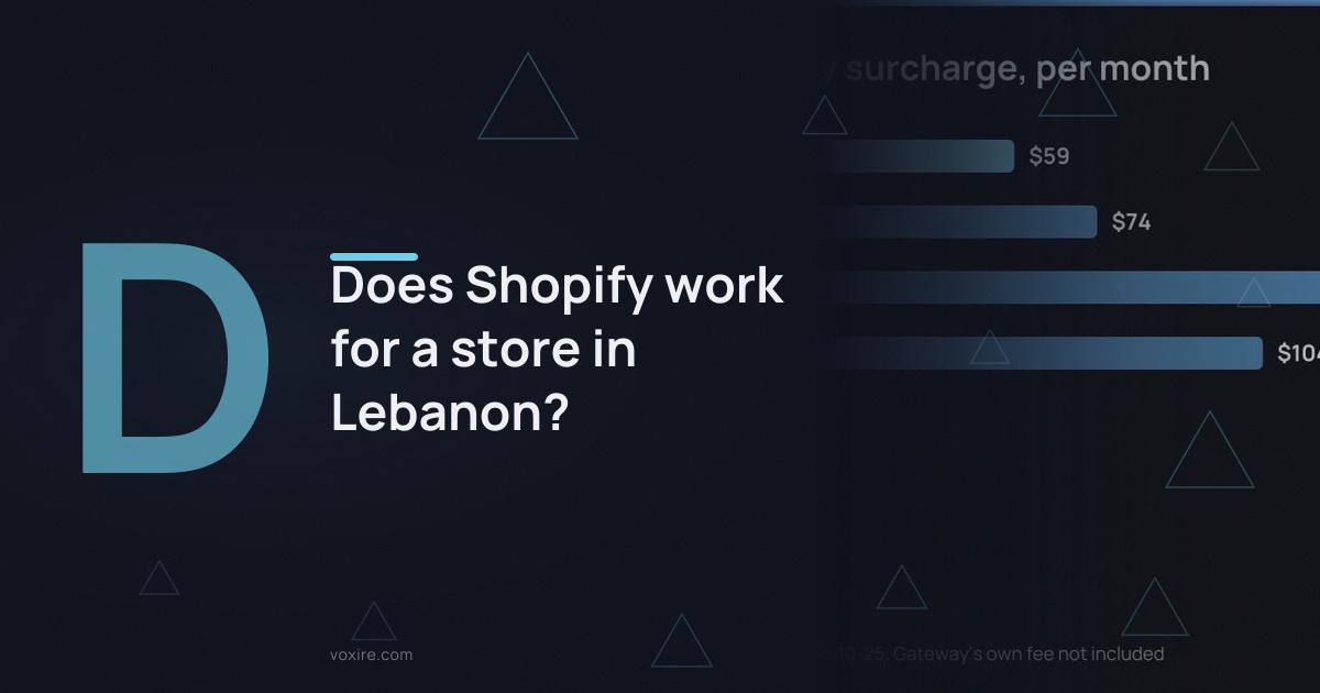Does Shopify work for a store in Lebanon?
