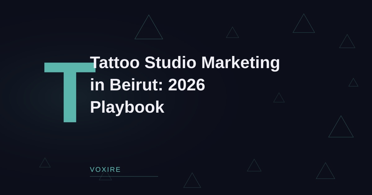 Tattoo Studio Marketing in Beirut: 2026 Playbook