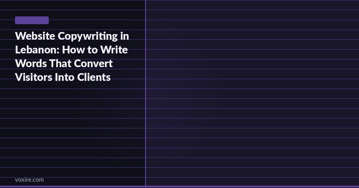 Website Copywriting in Lebanon: How to Write Words That Convert Visitors Into Clients