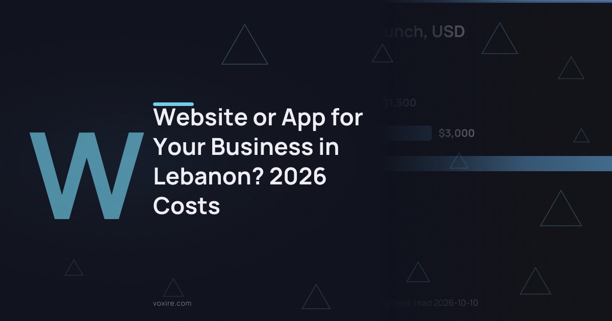 Website or App for Your Business in Lebanon? 2026 Costs